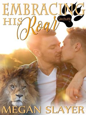 cover image of Embracing His Roar